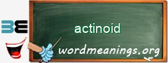 WordMeaning blackboard for actinoid